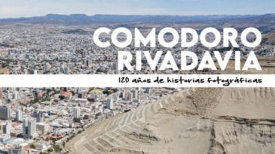 Archivo Histórico, Comodoro Rivadavia, Cultura, fotos, historia, Juan Pablo Luque, libro, Tecpetrol