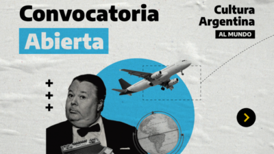 argentina, artistas, convocatoria, Cultura, Cultura argentina al mundo, pasajes aéreos