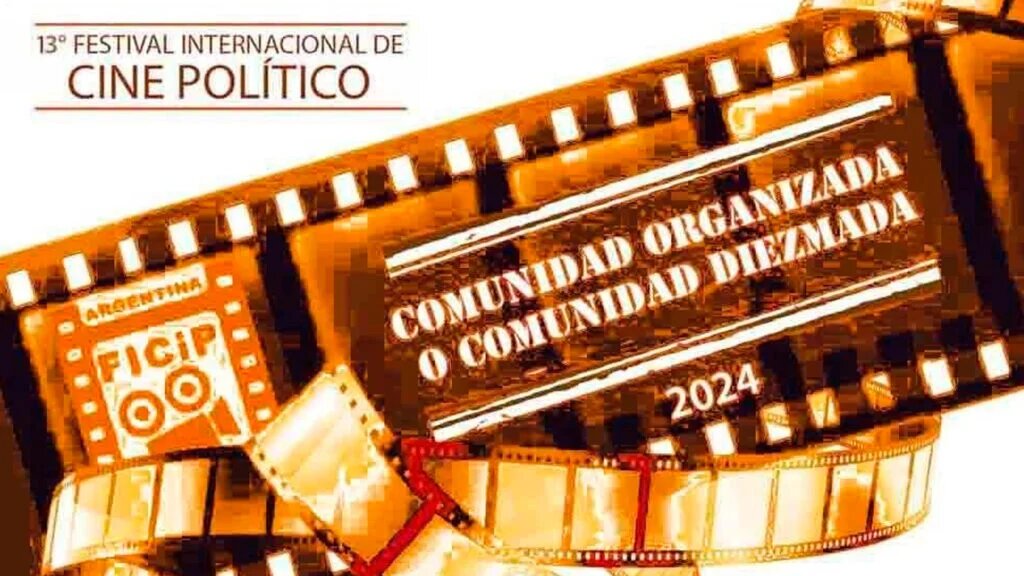 Posponen la realización del Festival Internacional de Cine Político